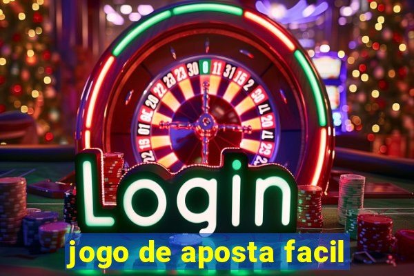 jogo de aposta facil