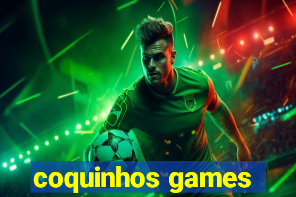 coquinhos games