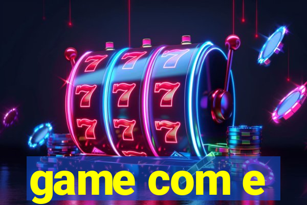 game com e