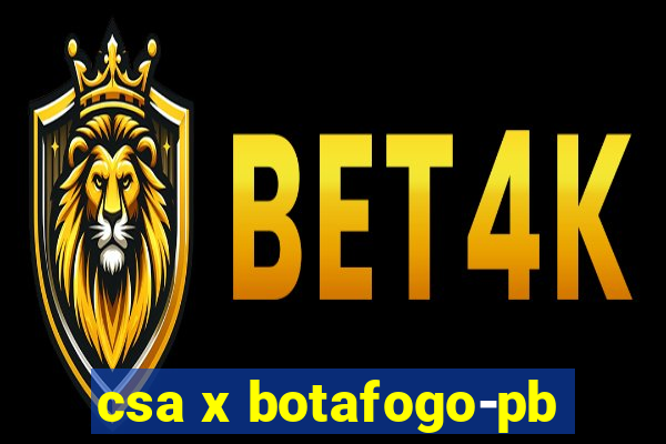 csa x botafogo-pb