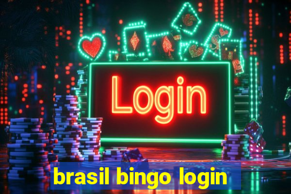 brasil bingo login