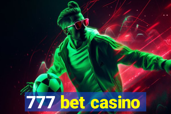 777 bet casino