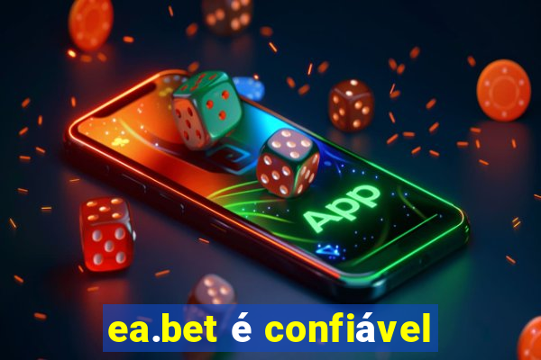 ea.bet é confiável