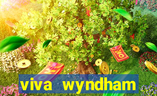 viva wyndham fortuna beach.