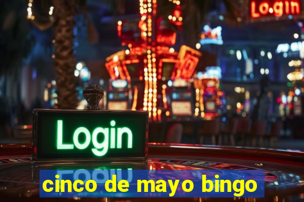 cinco de mayo bingo