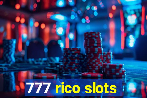 777 rico slots