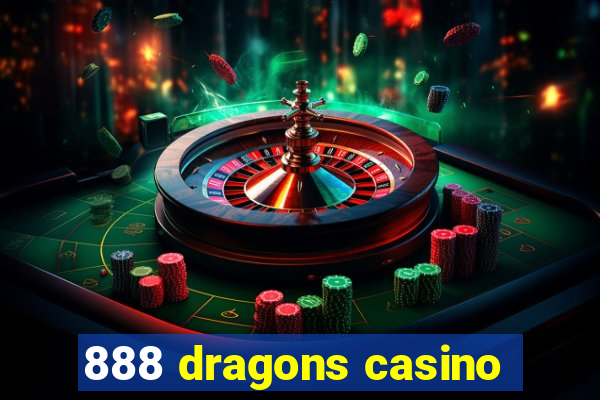 888 dragons casino