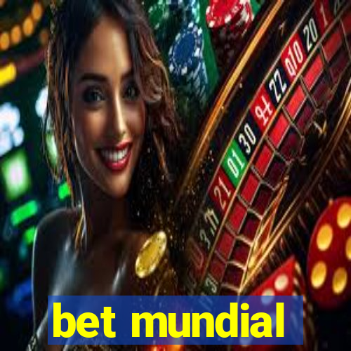 bet mundial