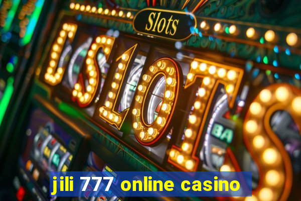 jili 777 online casino