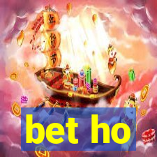 bet ho