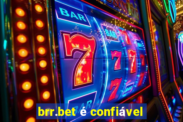 brr.bet é confiável