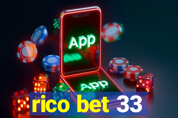 rico bet 33