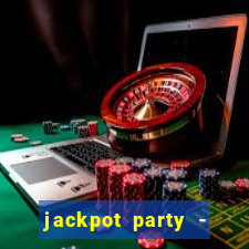 jackpot party - happy vegas