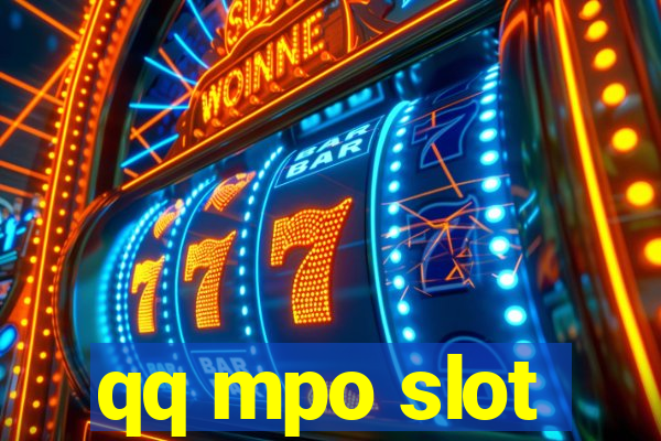 qq mpo slot