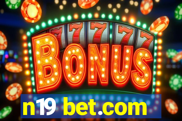 n19 bet.com