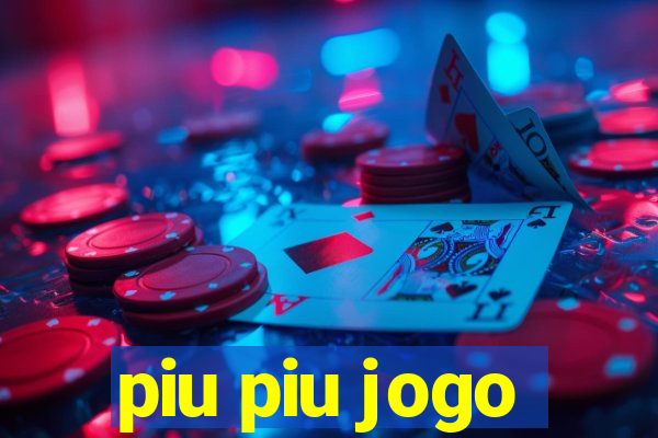 piu piu jogo