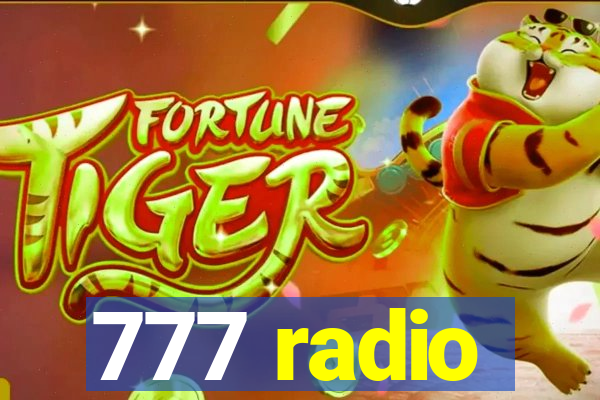 777 radio