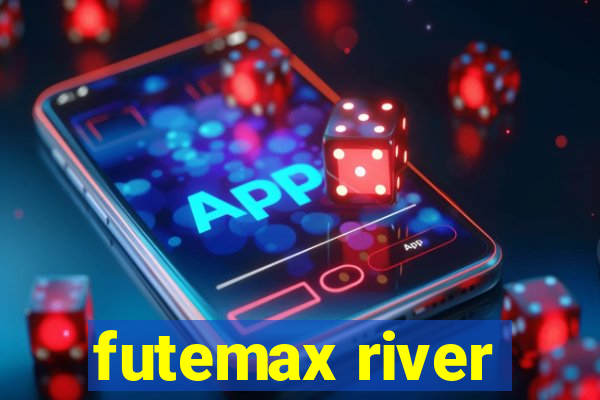 futemax river