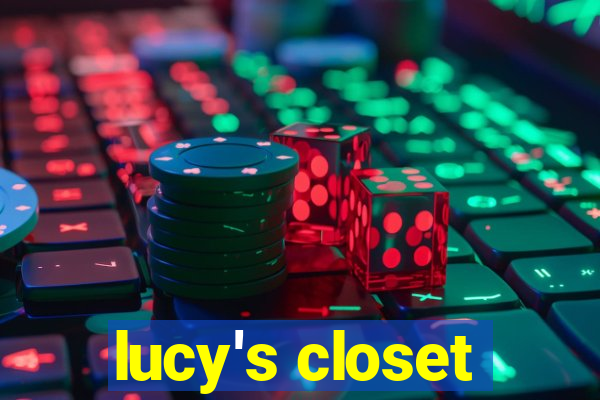 lucy's closet