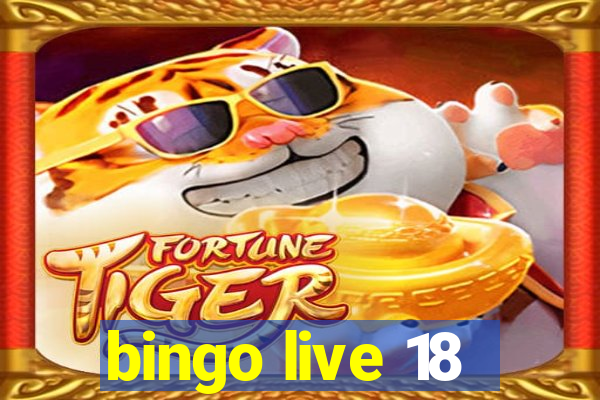 bingo live 18