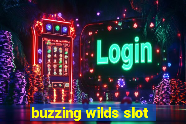 buzzing wilds slot