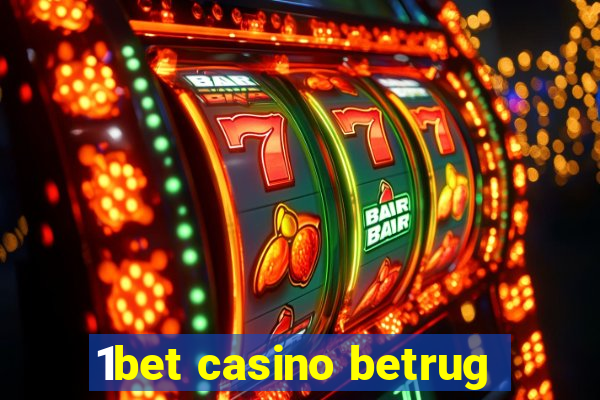 1bet casino betrug