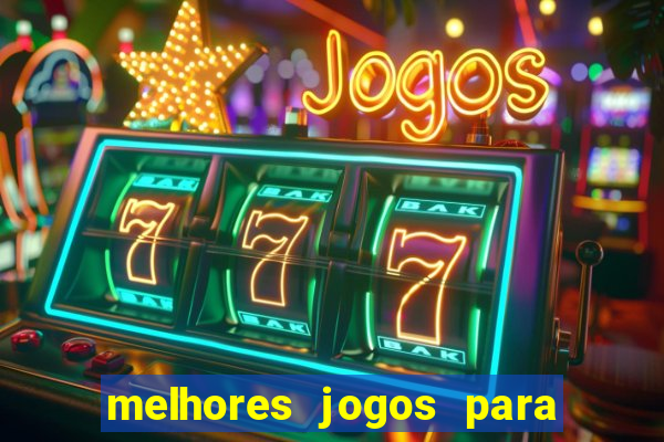 melhores jogos para o tablet