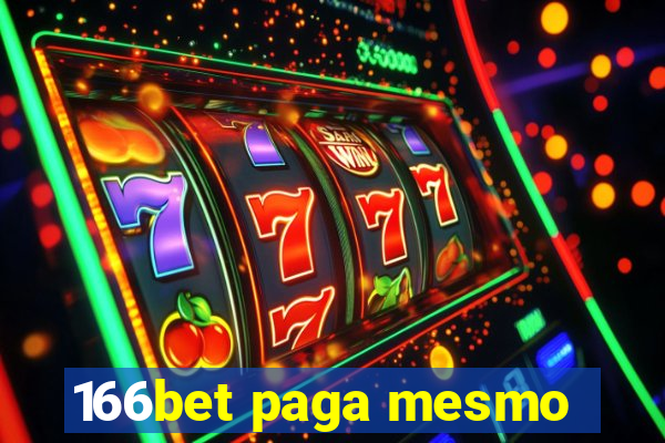 166bet paga mesmo