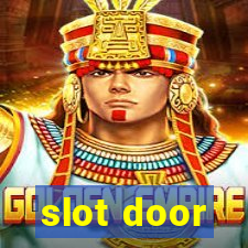 slot door