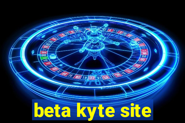 beta kyte site