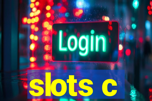 slots c