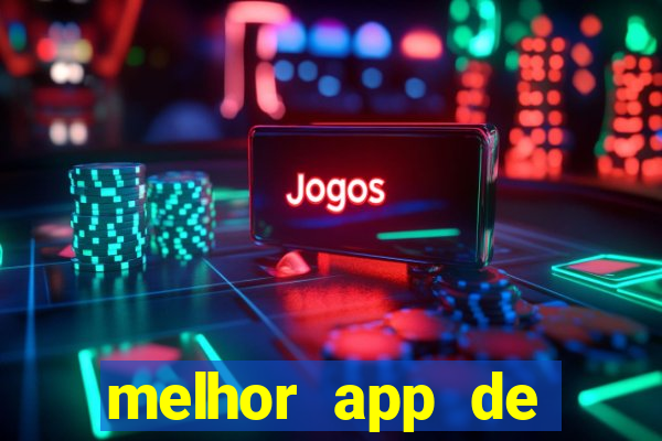 melhor app de aposta de jogo