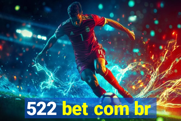 522 bet com br