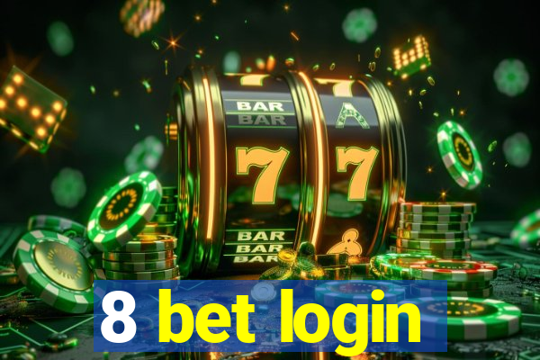 8 bet login