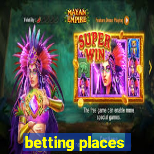 betting places