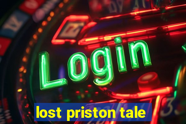 lost priston tale