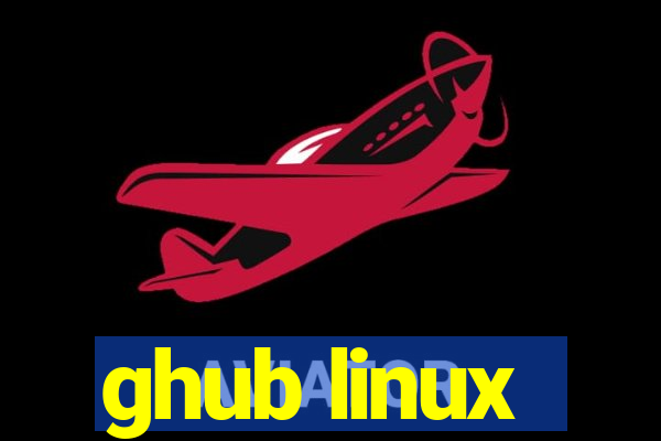 ghub linux