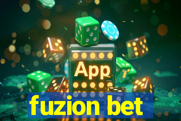 fuzion bet