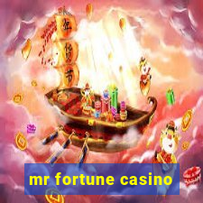 mr fortune casino