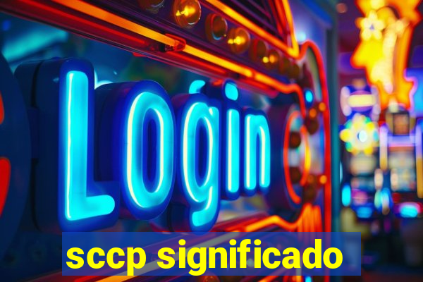 sccp significado