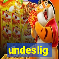 undeslig