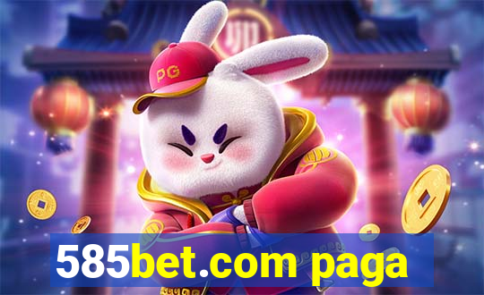 585bet.com paga