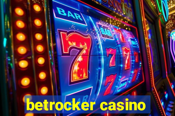 betrocker casino