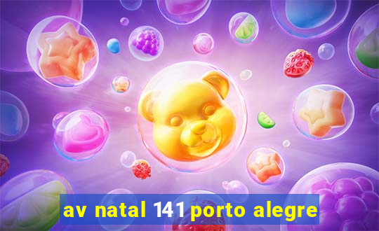 av natal 141 porto alegre