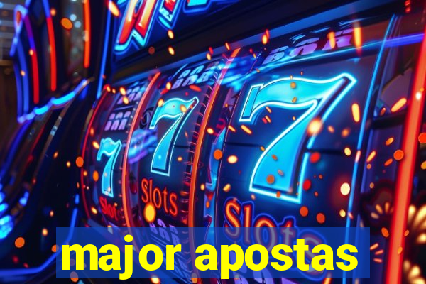 major apostas