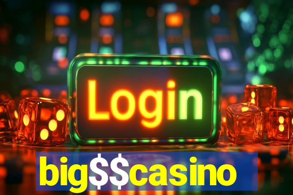 big$$casino