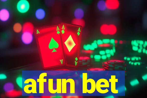 afun bet