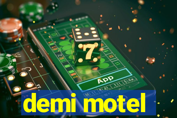 demi motel