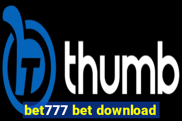 bet777 bet download