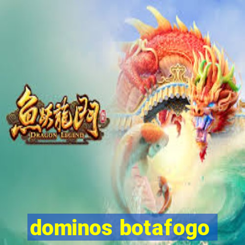 dominos botafogo